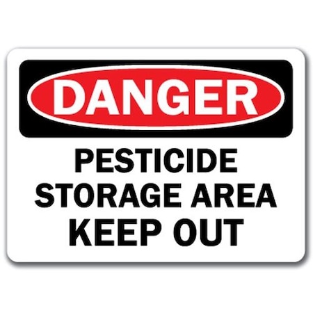 Signmission Safety Sign, 14 in Height, Plastic, Pesticide Storage Area Keep Out DS-Pesticide Storage Area Keep Out